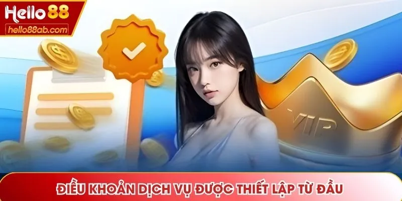 Điều khoản dịch vụ được thiết lập từ đầu