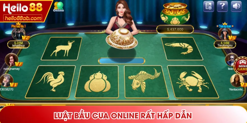 Luật Bầu Cua online rất hấp dẫn