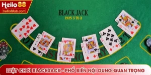 Luật chơi Blackjack