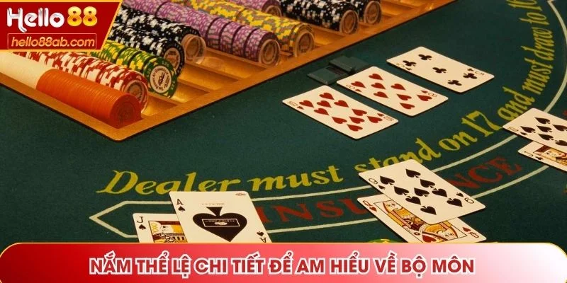 Nắm thể lệ chi tiết để am hiểu về bộ môn