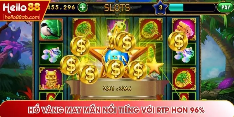 Hổ Vàng May Mắn nổi tiếng với RTP hơn 96%