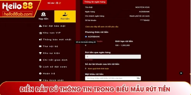 Điền đầy đủ thông tin trong biểu mẫu rút tiền