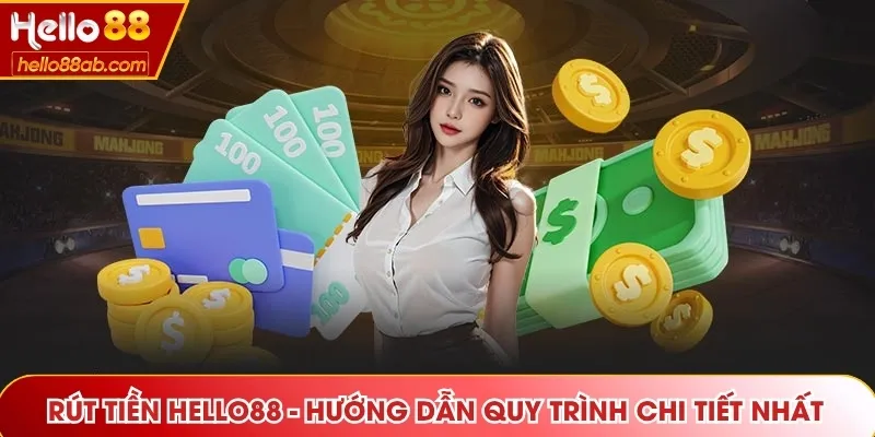 Rút tiền Hello88